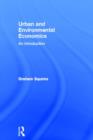 Urban and Environmental Economics : An Introduction - Book