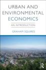 Urban and Environmental Economics : An Introduction - Book