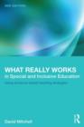 What Really Works in Special and Inclusive Education : Using evidence-based teaching strategies - Book
