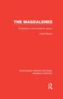 The Magdalenes : Prostitution in the Nineteenth Century - Book
