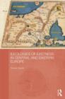 Ideologies of Eastness in Central and Eastern Europe - Book