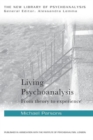 Living Psychoanalysis : From theory to experience - Book