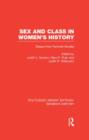 Sex and Class in Women's History : Essays from Feminist Studies - Book