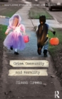 Crime, Community and Morality - Book