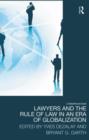 Lawyers and the Rule of Law in an Era of Globalization - Book