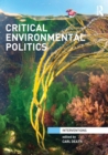 Critical Environmental Politics - Book
