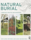 Natural Burial : Landscape, Practice and Experience - Book