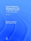 Human Resource Management in the Hospitality Industry : A Guide to Best Practice - Book