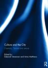 Culture and the City : Creativity, Tourism, Leisure - Book