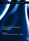 Local Food and Community Development - Book