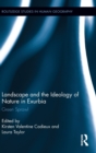 Landscape and the Ideology of Nature in Exurbia : Green Sprawl - Book
