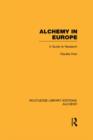 Alchemy in Europe : A Guide to Research - Book