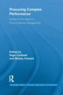 Procuring Complex Performance : Studies of Innovation in Product-Service Management - Book