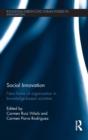 Social Innovation : New Forms of Organisation in Knowledge–Based Societies - Book