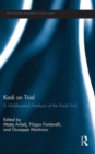 Kadi on Trial : A Multifaceted Analysis of the Kadi Trial - Book