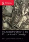Routledge Handbook of the Economics of Knowledge - Book