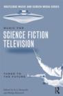 Music in Science Fiction Television : Tuned to the Future - Book