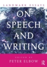Landmark Essays on Speech and Writing - Book