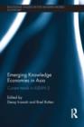 Emerging Knowledge Economies in Asia : Current Trends in ASEAN-5 - Book