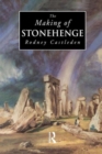 The Making of Stonehenge - Book