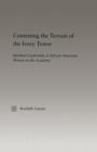 Contesting the Terrain of the Ivory Tower : Spiritual Leadership of African American Women in the Academy - Book