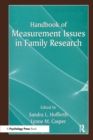 Handbook of Measurement Issues in Family Research - Book