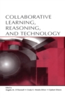 Collaborative Learning, Reasoning, and Technology - Book