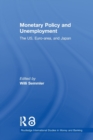 Monetary Policy and Unemployment : The US, Euro-area and Japan - Book