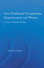 Non-Traditional Occupations, Empowerment, and Women : A Case of Togolese Women - Book