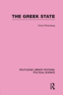 The Greek State (Routledge Library Editions: Political Science Volume 23) - Book