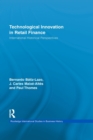 Technological Innovation in Retail Finance : International Historical Perspectives - Book