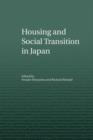 Housing and Social Transition in Japan - Book