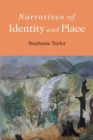 Narratives of Identity and Place - Book