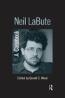 Neil LaBute : A Casebook - Book