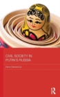 Civil Society in Putin's Russia - Book