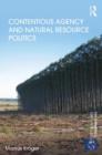 Contentious Agency and Natural Resource Politics - Book