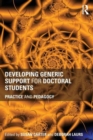 Developing Generic Support for Doctoral Students : Practice and pedagogy - Book