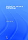 Teaching and Learning in the Digital Age - Book