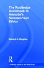 The Routledge Guidebook to Aristotle's Nicomachean Ethics - Book