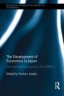 The Development of Economics in Japan : From the Inter-war Period to the 2000s - Book