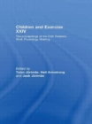 Children and Exercise XXIV : The Proceedings of the 24th Pediatric Work Physiology Meeting - Book