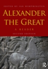 Alexander the Great : A Reader - Book
