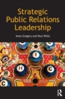 Strategic Public Relations Leadership - Book