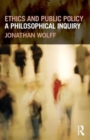 Ethics and Public Policy : A Philosophical Inquiry - Book