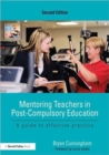Mentoring Teachers in Post-Compulsory Education : A guide to effective practice - Book