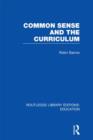 Common Sense and the Curriculum - Book