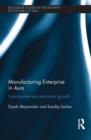 Manufacturing Enterprise in Asia : Size Structure and Economic Growth - Book