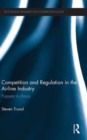 Competition and Regulation in the Airline Industry : Puppets in Chaos - Book