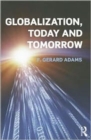 Globalization; Today and Tomorrow - Book