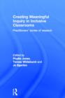 Creating Meaningful Inquiry in Inclusive Classrooms : Practitioners' stories of research - Book